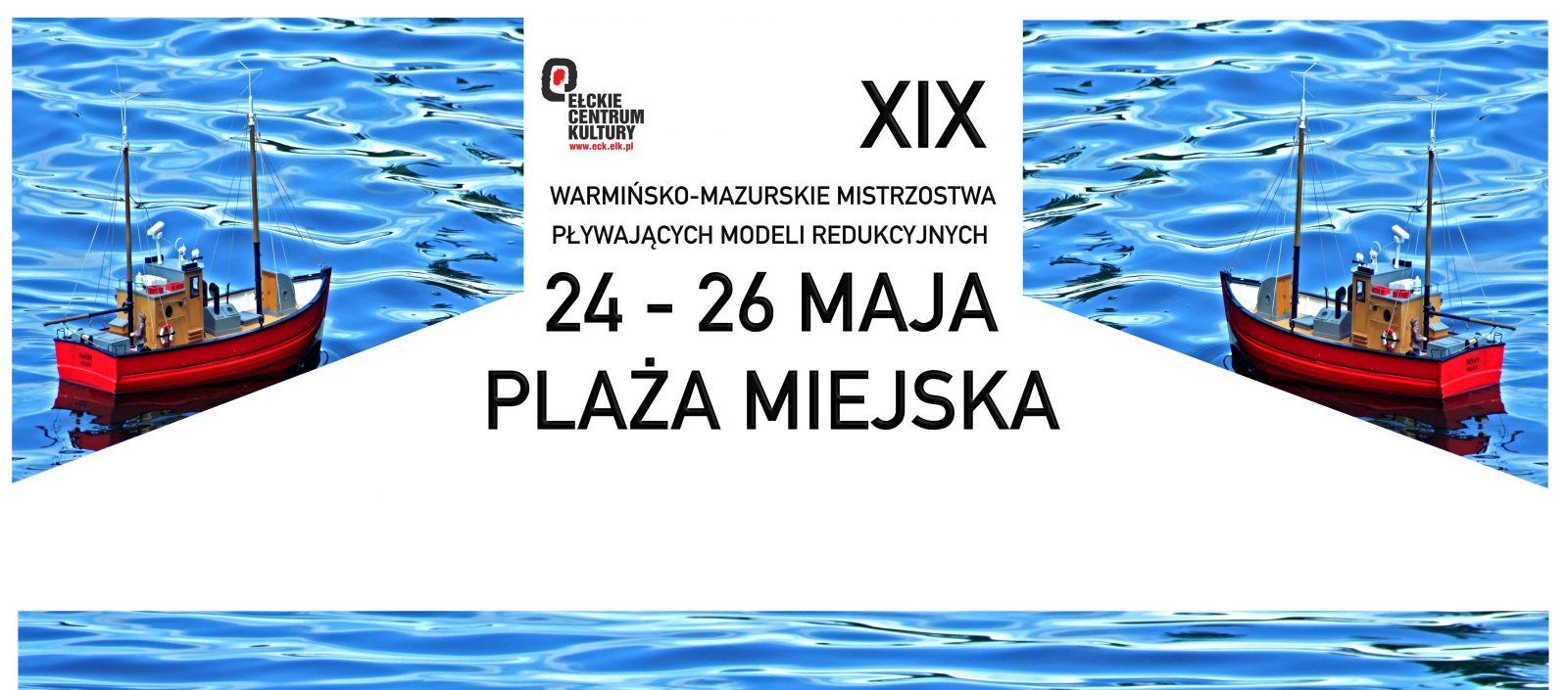 XIX  Warmińsko - Mazurskie Mistrzostwa Pływających Modeli Redukcyjnych