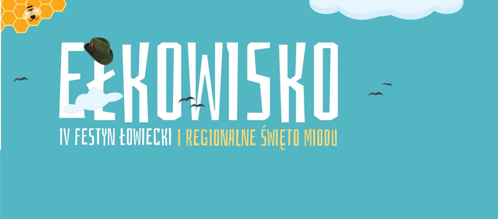 Regionalne Święto Miodu i IV Festyn Łowiecki „Ełkowisko” 15 września