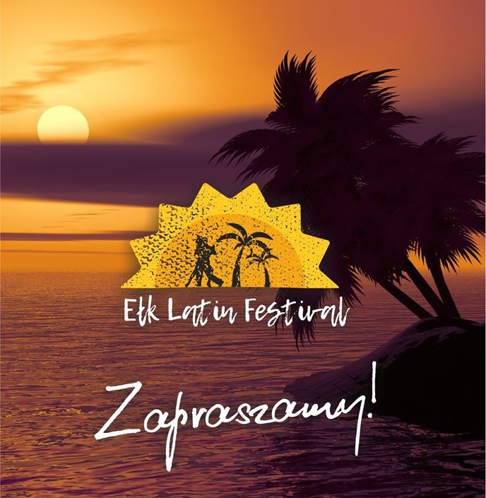 Taneczne wakacje na Mazurach Ełk Latin Festival