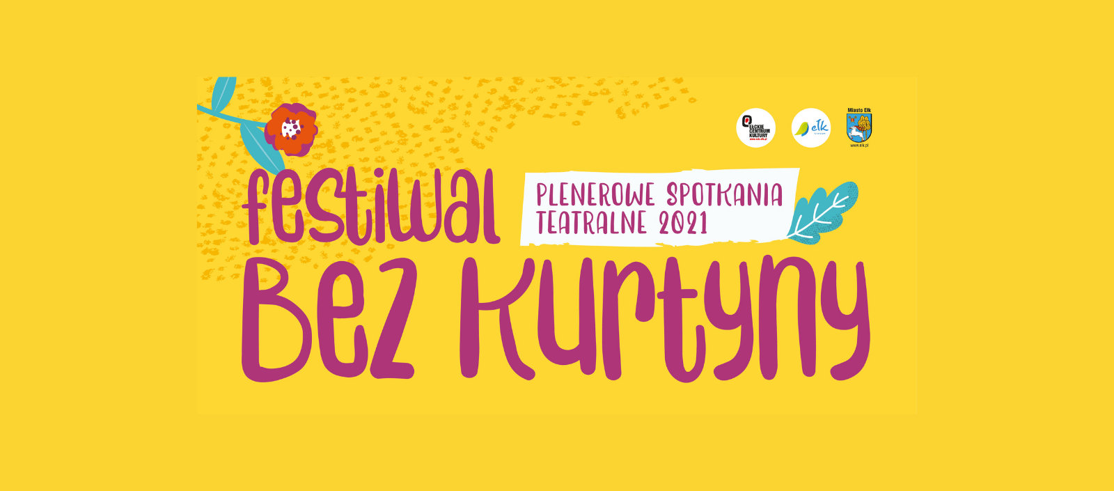 Plenerowe Spotkania Teatralne Festiwal Bez Kurtyny
