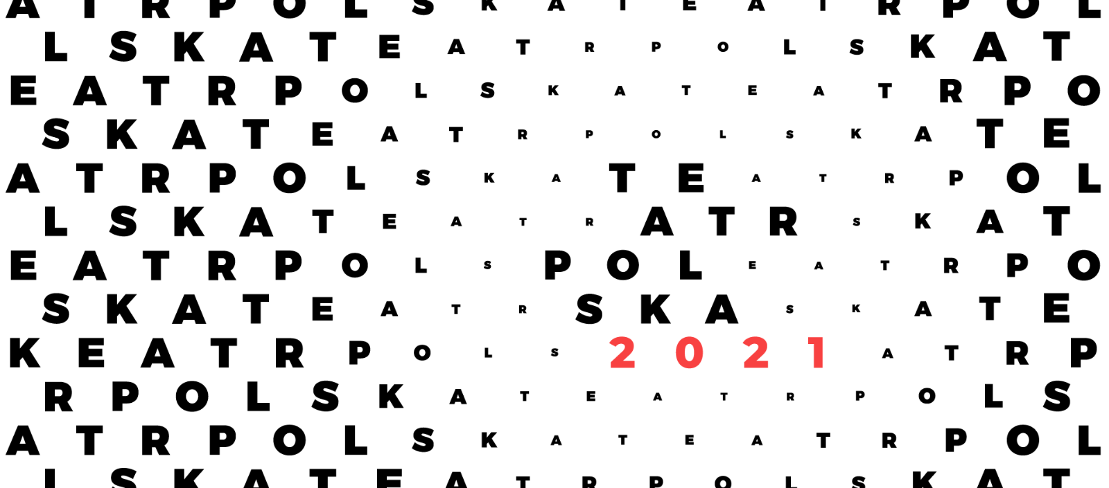 Teatr Papahema w ramach Teatr Polska 2021 GALLERY OF MODERN heART