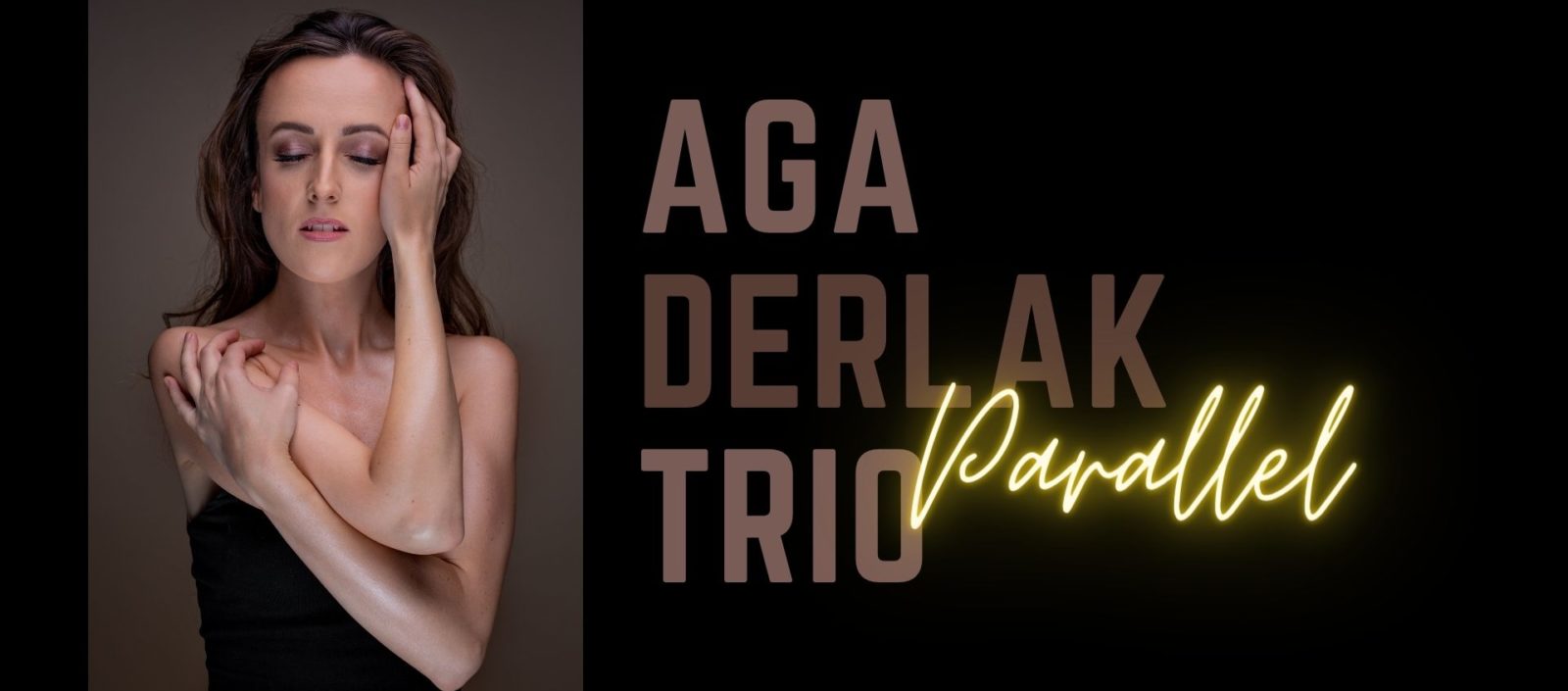 Jazz Meeting Aga Derlak Trio - Parallel