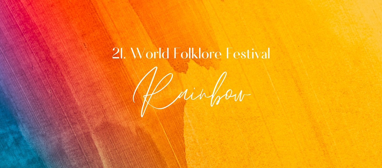 21. Światowy Festiwal Folkloru Tęcza 2024 21. World Folklore Festival RAINBOW 2024