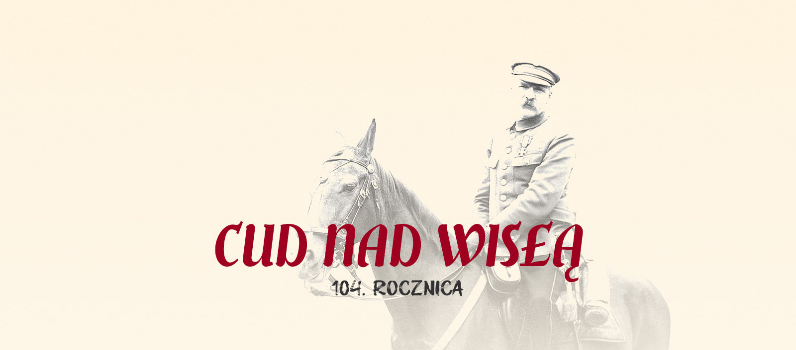 104 rocznica Cudu nad Wisłą Uroczystości 15 sierpnia 2024