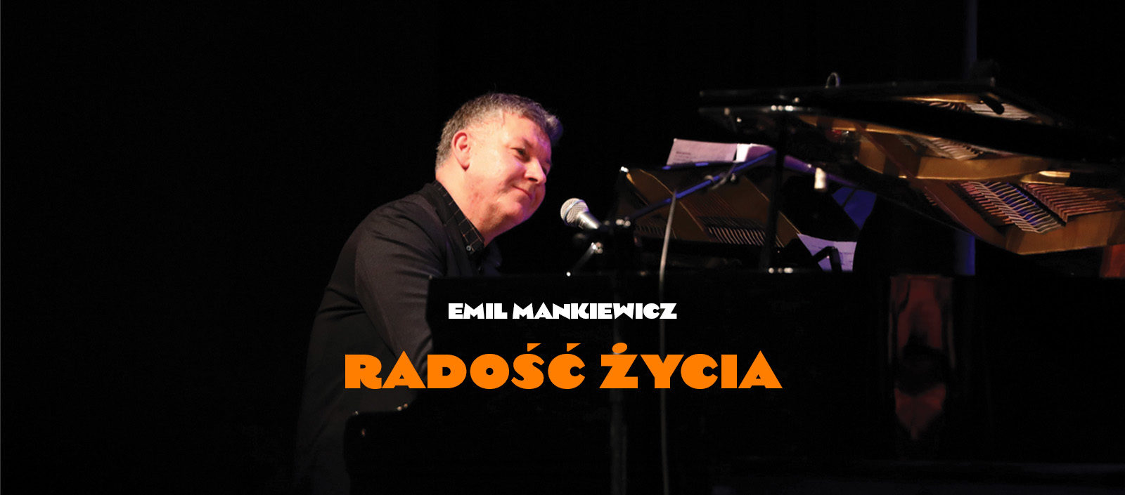 Koncert Emil Mankiewicz - radość życia