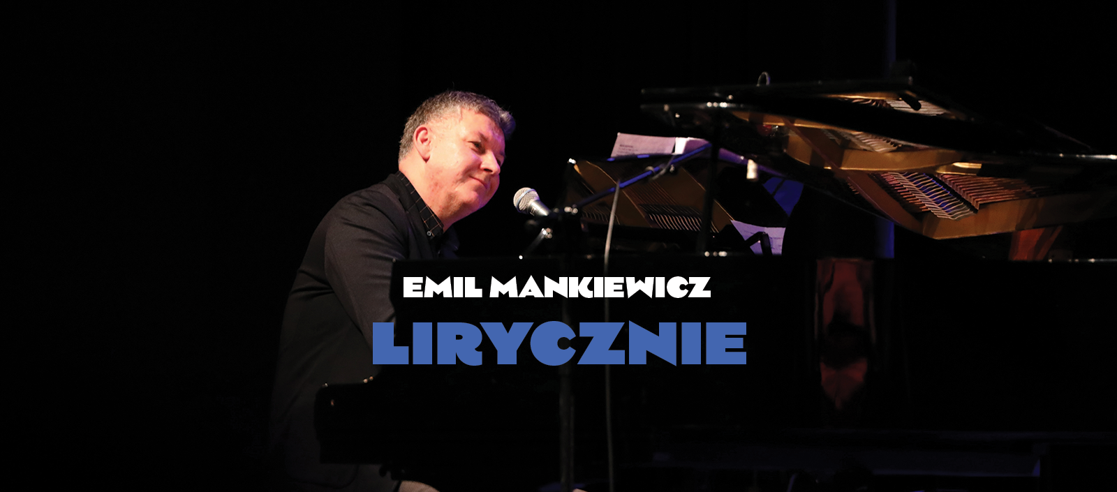 Koncert Emil Mankiewicz - lirycznie