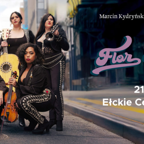 Marcin Kydryński prezentuje SIESTA w drodze KONCERT Flor de Toloache