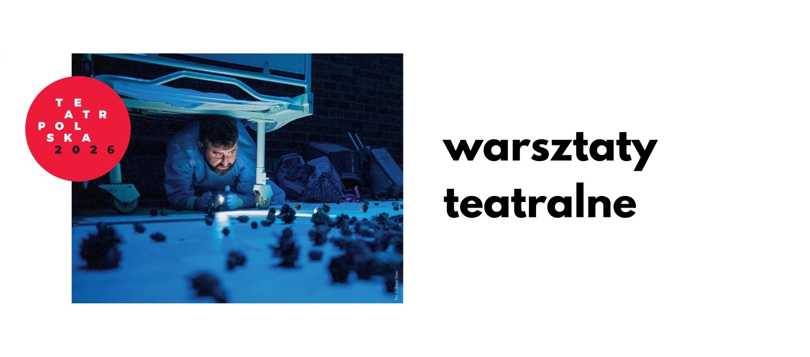 Teatr Polska 2026 Warsztaty teatralne w ramach prezentacji spektaklu „Mały doktor wrócił”